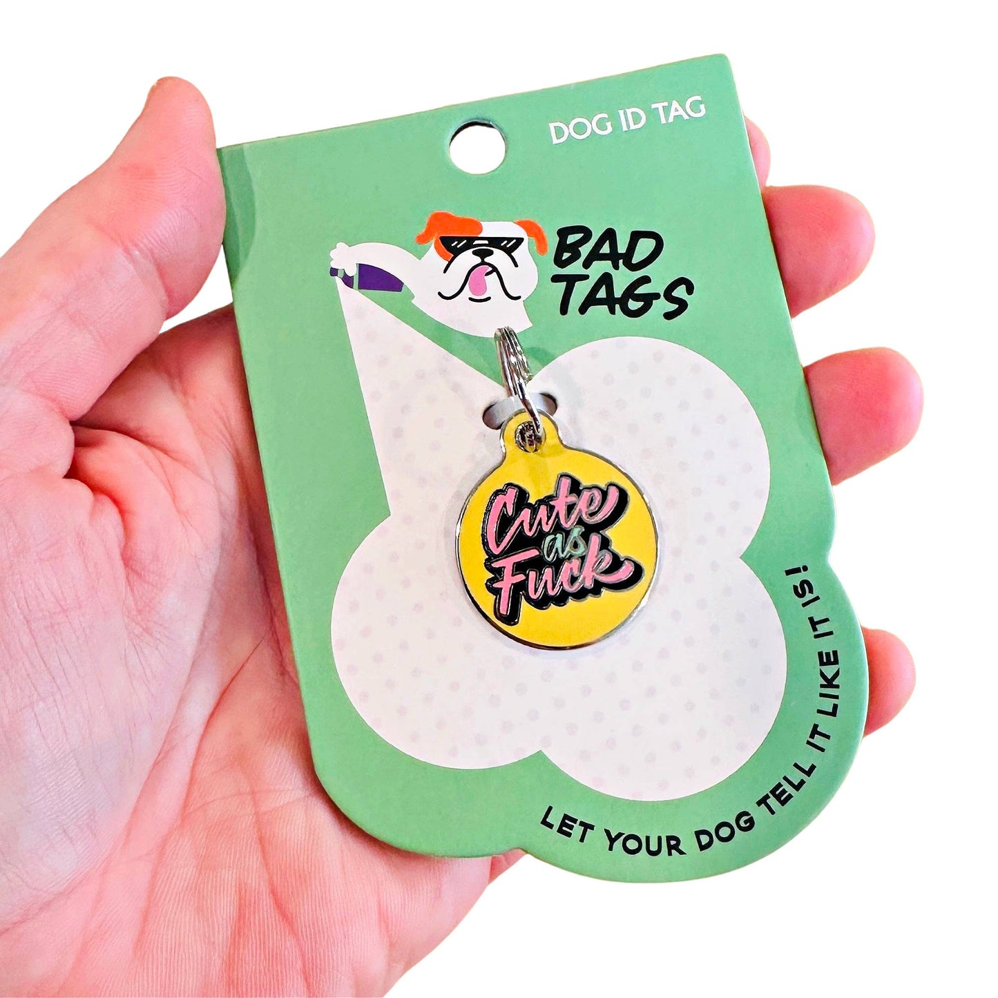 Cute as Fuck - Pet ID Tag or Dog Collar Charm: Collar Charm (no QR code) / Small 1"